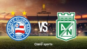 Bahía vs Atlético Nacional, en vivo la Copa Libertadores 2025: Resultado y goles del partido de la fase de grupos, al momento